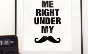 Kiss me right under my Moustache – Dagens poster