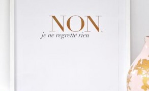 Non je ne regrette rien – Dagens Poster