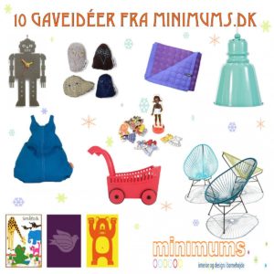 10 gaver til de små fra Minimums.dk
