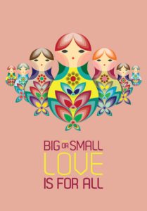 Big or Small Love is for All – Dagens Poster