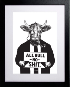 All Bull No Shit – Dagens Poster